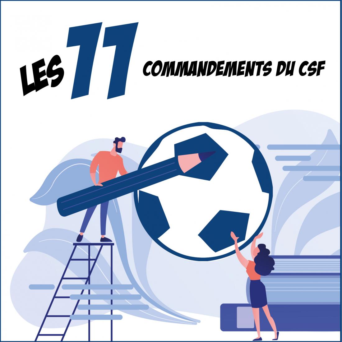 Les 11 règles d'or du CSF