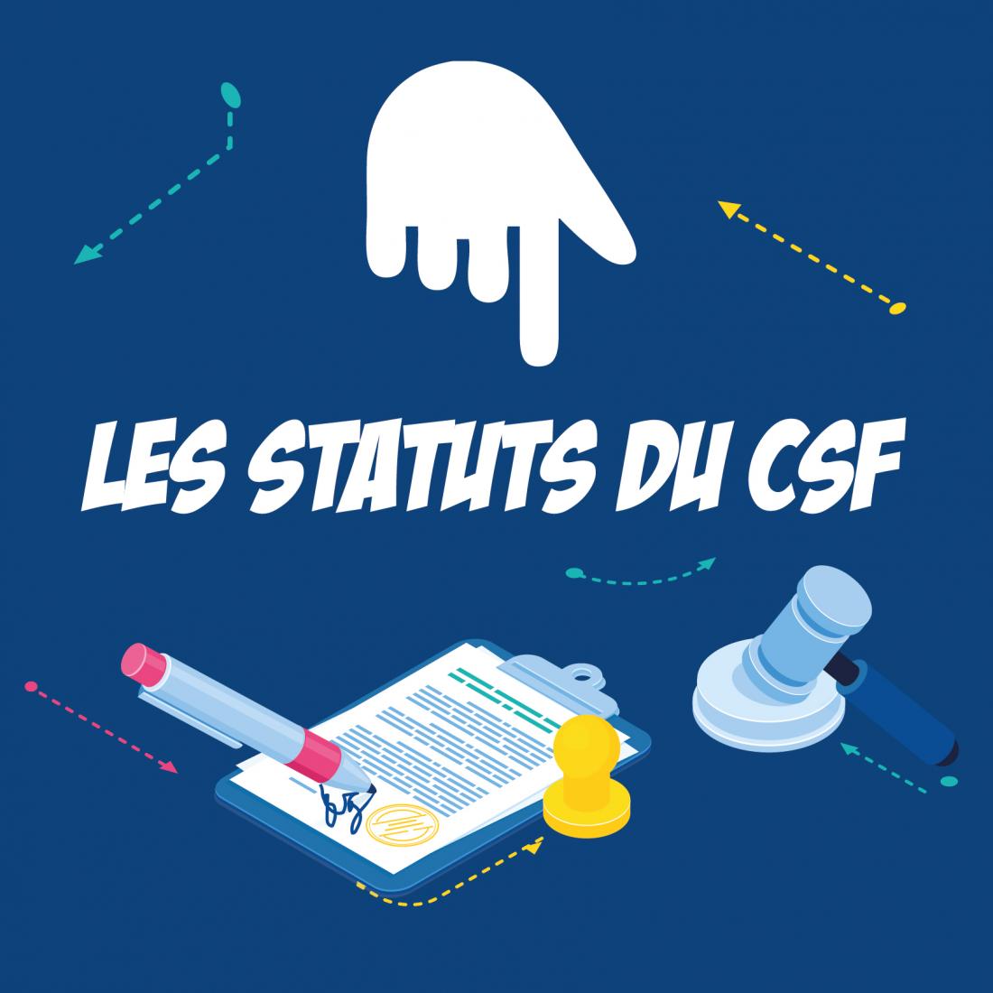 Les statuts du CSF